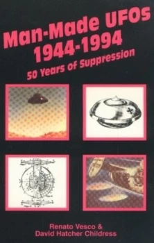 Image of Man-Made Ufos 1944-1994 by Renato Vesco Paperback