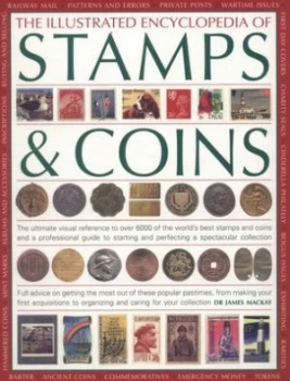 Image of The Illustrated Encyclopedia of Stamps and Coins by James Mackay Book