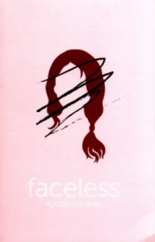 Image of Faceless by Alyssa Sheinmel Paperback