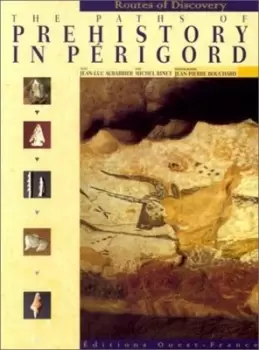 Image of Paths of prehistory in Prigord by