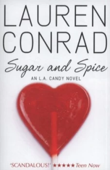 Image of Sugar and Spice by Lauren Conrad Paperback