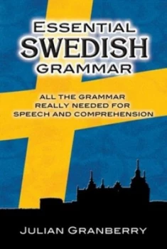 Image of Essential Swedish Grammar by Julian Granberry Book