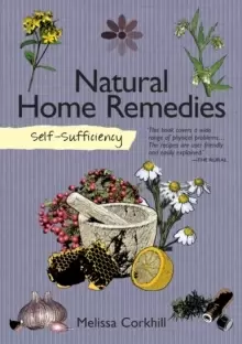 Image of Self-Sufficiency: Natural Home Remedies