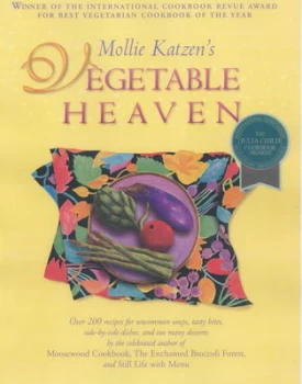 Image of Mollie Katzens Vegetable Heaven by Mollie Katzen Paperback