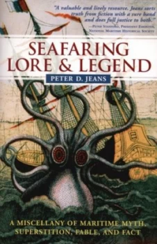 Image of Seafaring Lore and Legend by Peter D Jeans Paperback