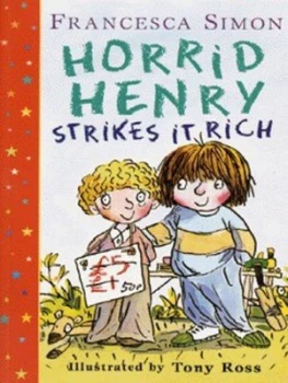 Image of Horrid Henry Gets Rich Quick by Francesca Simon Paperback