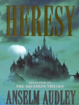 Image of Heresy by Anselm Audley Paperback