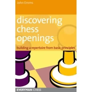 Image of Discovering Chess Openings: Building Opening Skills from Basic Principles by John Emms (Paperback, 2006)