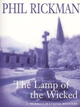 Image of The Lamp of the Wicked by Phil Rickman Paperback