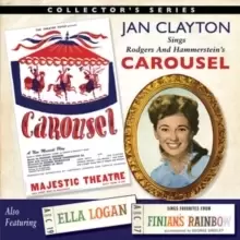 image of Jan Clayton Sings Carousel/Ella Logan Sings Finians Rainbow