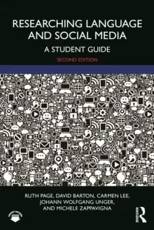 Image of Researching Language and Social Media : A Student Guide