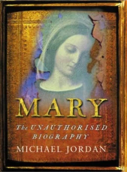 Image of Mary by Michael Jordan Hardback
