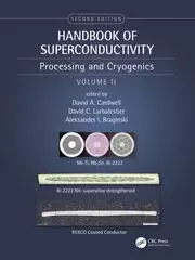 Image of Handbook of Superconductivity Processing and Cryogenics Volume Two
