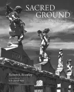 Image of sacred ground the cemeteries of new orleans stunning duotone photographs of