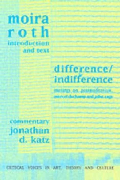 Image of Difference/indifference by Moira Roth Paperback