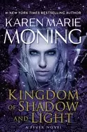 Image of kingdom of shadow and light a fever novel