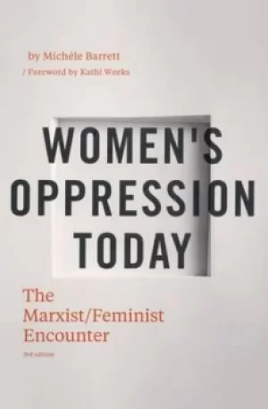 Image of Womens oppression today by Michle Barrett