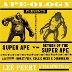 image of Lee Perry & The Upsetters - Ape-Ology Presents Super Ape vs.Return of the Super Ape (Music CD)