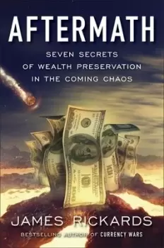 Image of Aftermath by James Rickards