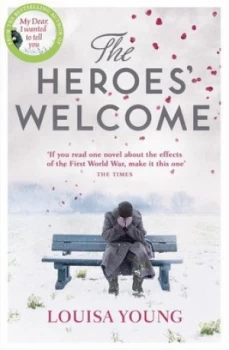 Image of The Heroes Welcome by Louisa Young Paperback