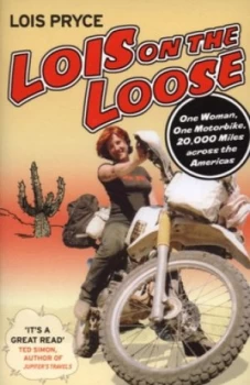 Image of Lois on the Loose by Lois Pryce Book