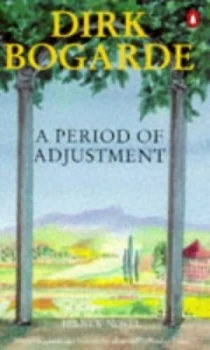 Image of A Period of Adjustment by Dirk Bogarde Paperback