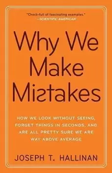Image of Why We Make Mistakes by Joseph T. Hallinan