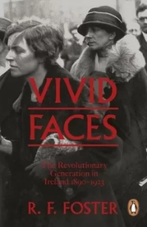 Image of Vivid faces by R. F Foster