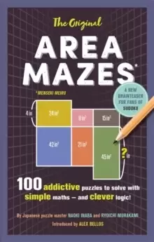 Image of The Original Area Mazes : 100 addictive puzzles to solve with simple maths - and clever logic!