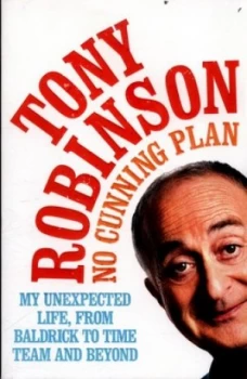 Image of No Cunning Plan by Sir Tony Robinson Book