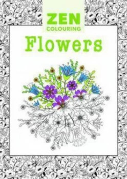 Image of Zen Colouring - Flowers Paperback