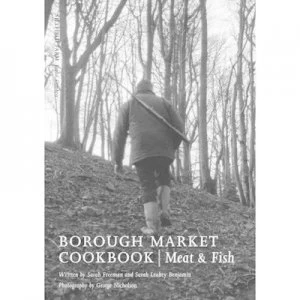 Image of Borough Market Cookbook by Sarah Freeman Hardback