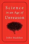 Image of science in an age of unreason