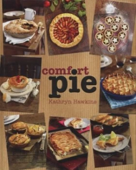 Image of Comfort Pie by Kathryn Hawkins Hardback