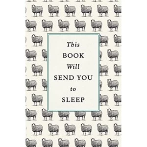 Image of This Book Will Send You to Sleep Hardback 2018