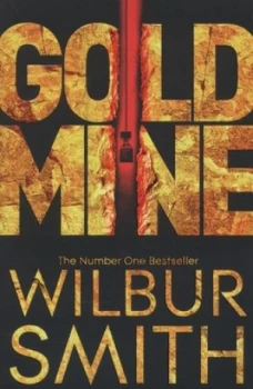 Image of Gold Mine by Wilbur Smith Paperback