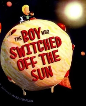 Image of The Boy Who Switched off the Sun by Paul Brown Paperback