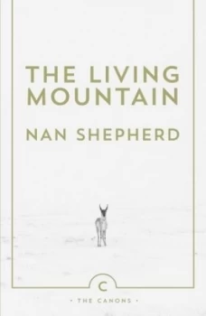 Image of The Living Mountain by Nan Shepherd Paperback