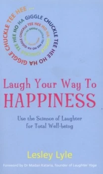 Image of Laugh Your Way to Happiness by Lesley Lyle Book