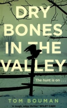 Image of Dry Bones in the Valley by Tom Bouman Book