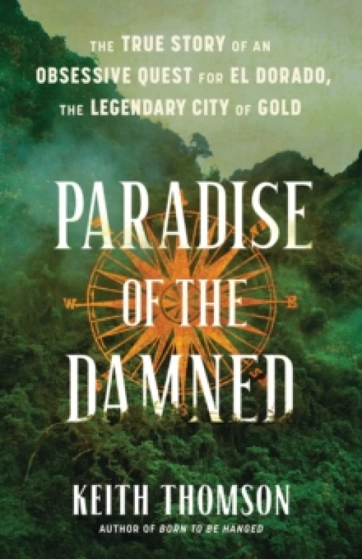 Image of Paradise of the Damned. Hardback. By Keith Thomson, Jeffrey L Ward Books