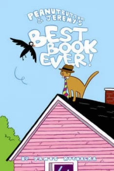 Image of Peanutbutter and Jeremys Best Book Ever by James Kochalka Paperback