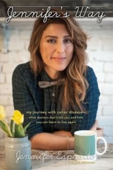 Image of Jennifers Way by Jennifer Esposito Hardback