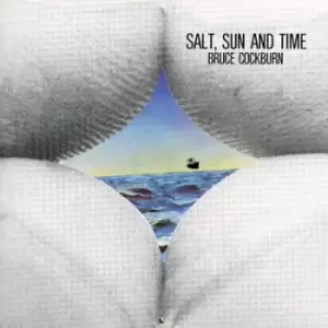 Image of Salt sun and time by Bruce Cockburn CD Album