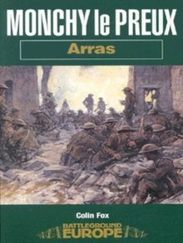 Image of Monchy Le Preux by Colin Fox Paperback