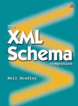 Image of The Xml Schema Companion by Neil Bradley Paperback