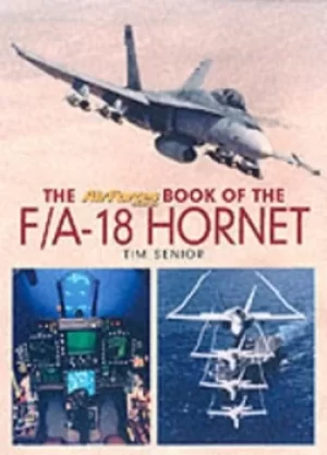 Image of The AirForces Monthly book of the F/A-18 Hornet by Tim Senior