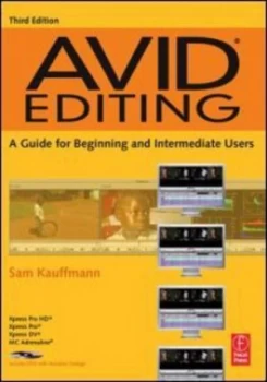 Image of Avid Editing by Sam Kauffmann Book