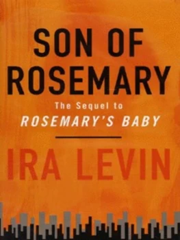 Image of Son of Rosemary by Ira Levin Hardback