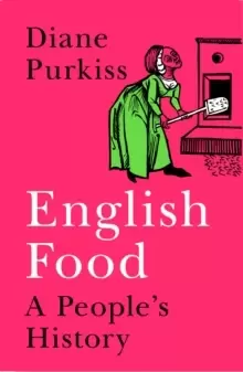 Image of English Food : A People's History